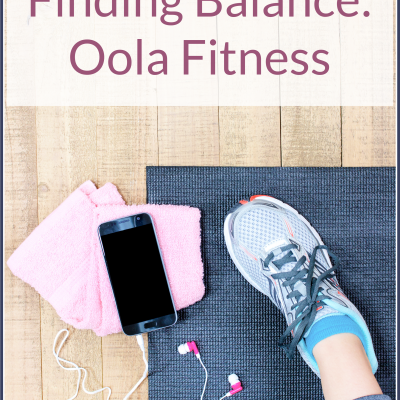 Finding Balance:  Oola Fitness
